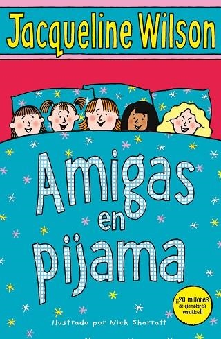 AMIGAS EN PIJAMA | 9788417424107 | JACQUELINE WILSON