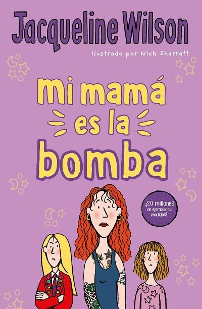 MI MAMÁ ES LA BOMBA | 9788417424527 | JACQUELINE WILSON