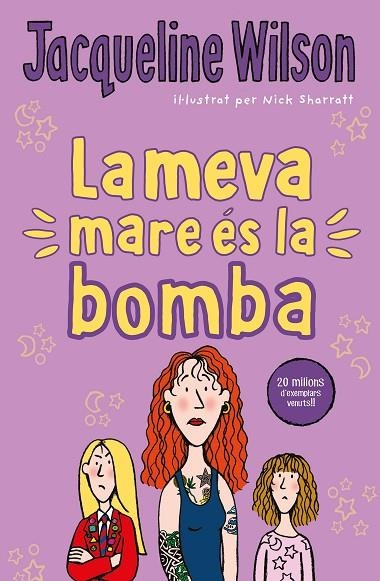 LA MEVA MARE ÉS LA BOMBA | 9788417424534 | JACQUELINE WILSON