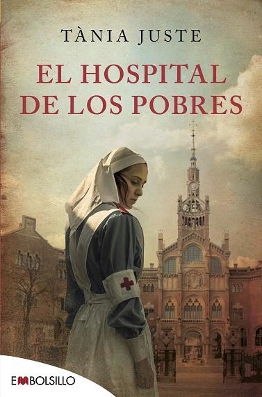EL HOSPITAL DE LOS POBRES | 9788416087860 | TÀNIA JUSTE