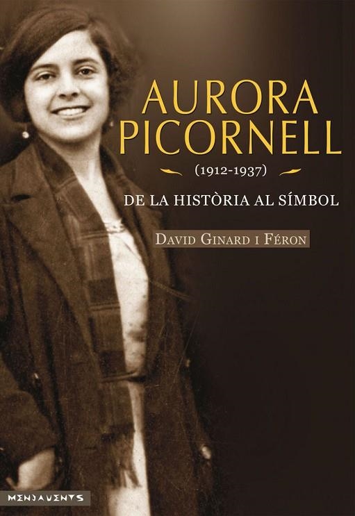 AURORA PICORNELL (1912-1937) | 9788416163687 | DAVID GINARD I FERON