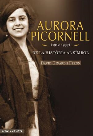 AURORA PICORNELL (1912-1937) | 9788416163687 | DAVID GINARD I FERON