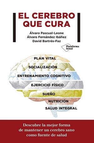 EL CEREBRO QUE CURA | 9788417622299 | ÁLVARO PASCUAL LEONE