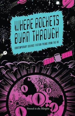 WHERE ROCKETS BURN THROUGH | 9781908058058 | RUSSELL JONES