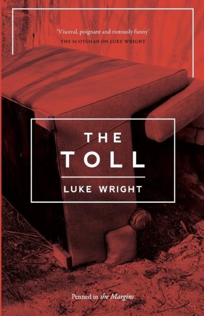 TOLL | 9781908058423 | LUKE WRIGHT