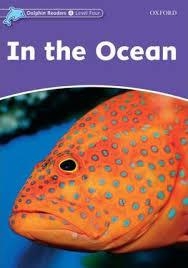 IN THE OCEAN DOLPHIN READERS 4  625 | 9780194401135