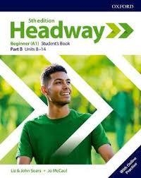 HEADWAY 5E BEGINNER SPLIT B SB | 9780194523998