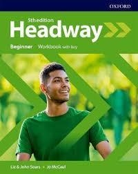 HEADWAY 5E BEGINNER WB + KEY | 9780194524223