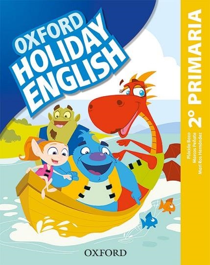 HOLIDAY ENGLISH 2º PRIM ESP 3ED REV | 9780194546355 | BAZO, PLÁCIDO/PEÑATE, MARCOS/HERNÁNDEZ, MARI ROS