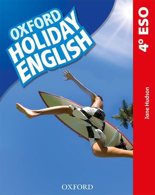 HOLIDAY ENGLISH 4ºESO ST PK ESP 3ED REV | 9780194014731 | HUDSON, JANE