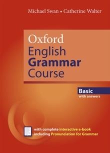 OXFORD ENGLISH GRAMMARCOURSE BASIC WITH KEY | 9780194414814 | MICHAEL SWAN CATHERINE WALTER
