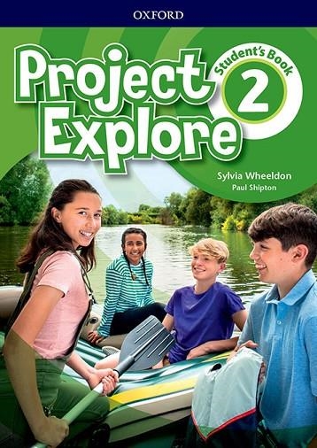 PROJECT EXPLORE 2 SB | 9780194255714 | WHEELDON, SYLVIA/SHIPTON, PAUL