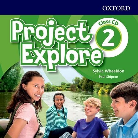 PROJECT EXPLORE 2 CLASS CD (2) | 9780194255615 | WHEELDON, SYLVIA/SHIPTON, PAUL