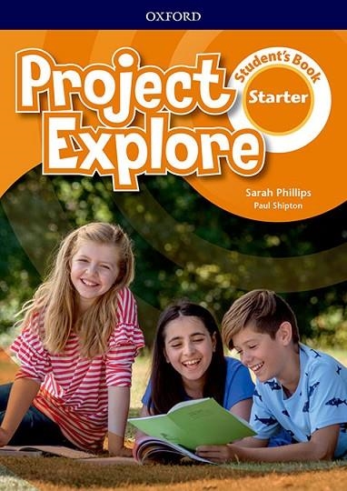 PROJECT EXPLORE START SB | 9780194255691 | PHILLIPS, SARAH/SHIPTON, PAUL