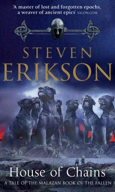 HOUSE OF CHAINS | 9780553813135 | STEVEN ERIKSON
