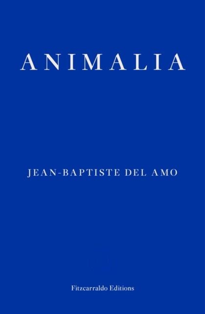 ANIMALIA | 9781910695579 | JEAN-BAPTISTE DEL AMO