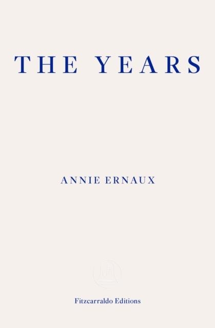 THE YEARS | 9781910695784 | ANNIE ERNAUX