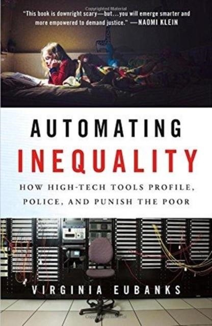 AUTOMATING INEQUALITY | 9781250074317 | VIRGINIA EUBANKS