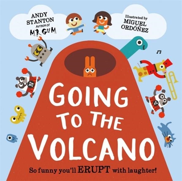 GOING TO THE VOLCANO | 9781444933451 | ANDY STANTON
