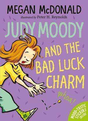JUDY MOODY 11 AND THE BAD LUCK CHARM N/E | 9781406380781 | MEGAN MCDONALD