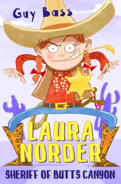 LAURA NORDER: SHERIFF OF BUTTS CANYON | 9781781128459 | GUY BASS
