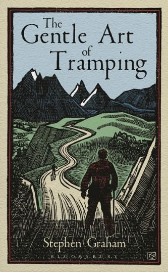 THE GENTLE ART OF TRAMPING | 9781448217243 | STEPHEN GRAHAM