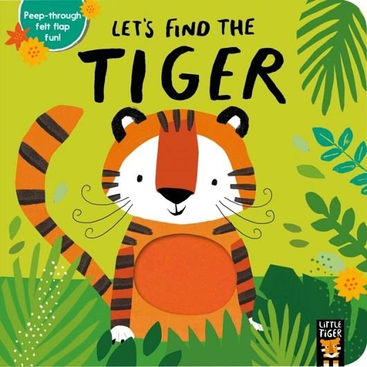 LET'S FIND THE TIGER | 9781788814782 | ALEX WILLMORE