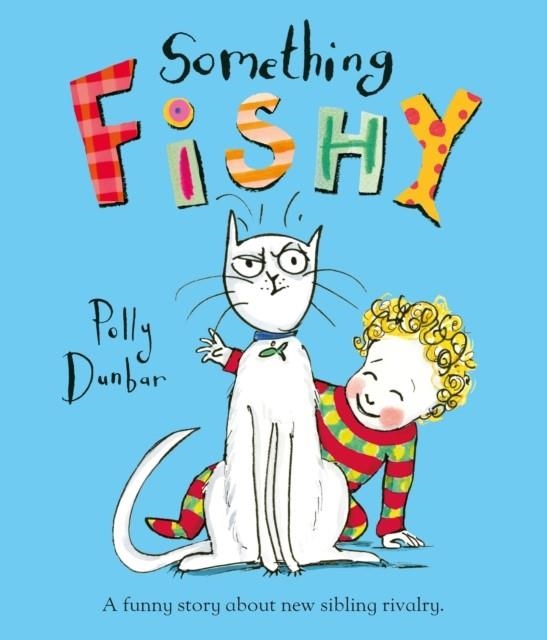 SOMETHING FISHY | 9781509838004 | POLLY DUNBAR