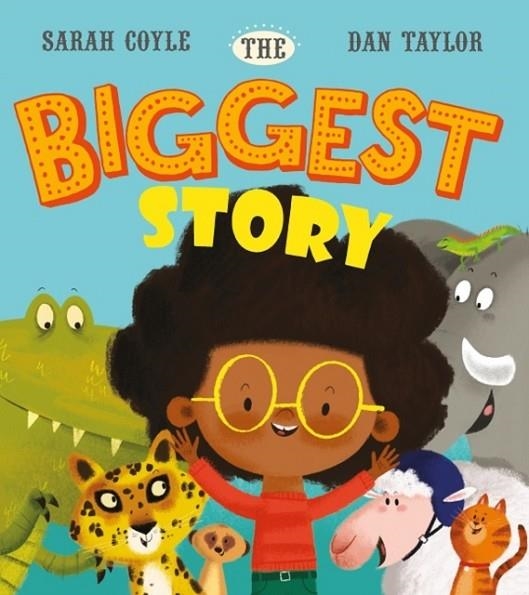 THE BIGGEST STORY | 9781405288002 | SARAH COYLE