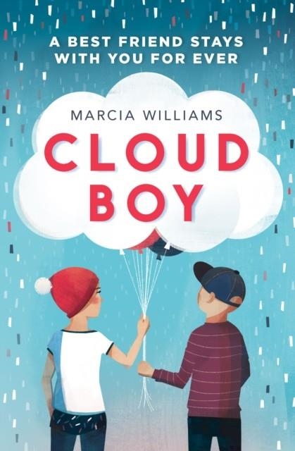 CLOUD BOY | 9781406381214 | MARCIA WILLIAMS
