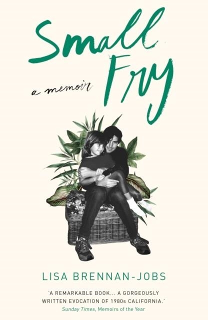 SMALL FRY | 9781611854916 | LISA BRENNAN-JOBS