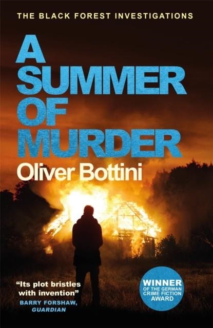 A SUMMER OF MURDER | 9780857057402 | OLIVER BOTTINI