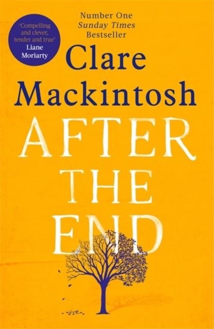 AFTER THE END | 9780751564921 | CLARE MACKINTOSH