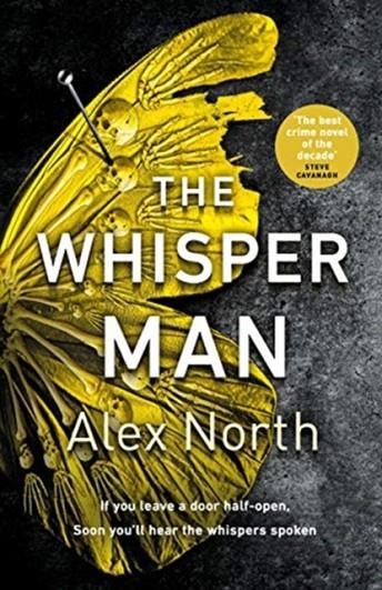 THE WHISPER MAN | 9780718189808 | ALEX NORTH