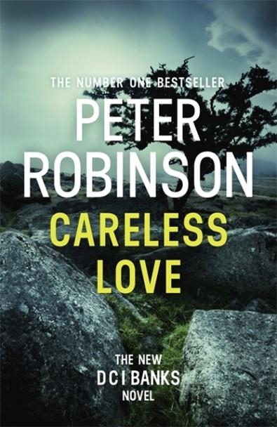 CARELESS LOVE | 9781444786965 | PETER ROBINSON