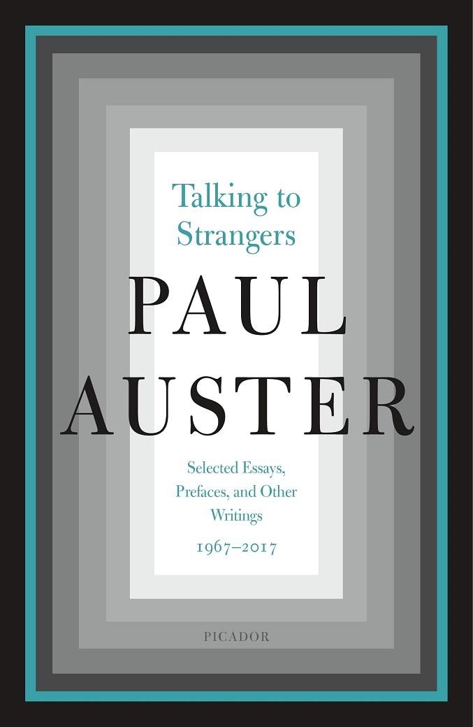 TALKING TO STRANGERS | 9781250206299 | PAUL AUSTER