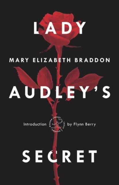 LADY AUDLEY'S SECRET | 9781984854193 | MARY ELIZABETH BRADDON