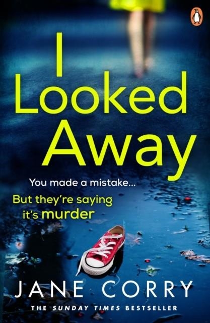 I LOOKED AWAY | 9780241984635 | JANE CORRY