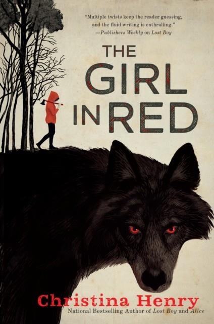 THE GIRL IN RED | 9780451492289 | CHRISTINA HENRY