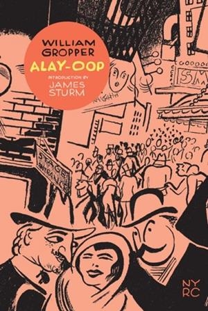 ALAY-OOP | 9781681373003 | WILLIAM GROPPER