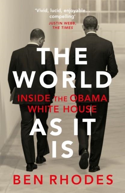 THE WORLD AS IT IS | 9781784708252 | BEN RHODES