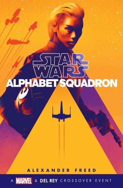 STAR WARS: ALPHABET SQUADRON | 9781984819963 | ALEXANDER FREED