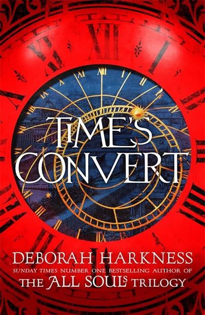 TIME'S CONVERT | 9781472262240 | DEBORAH HARKNESS