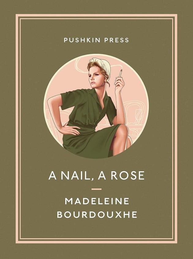 A NAIL, A ROSE | 9781782275138 | MADELEINE BOURDOUXHE