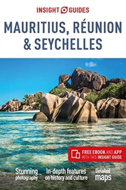 INSIGHT GUIDES MAURITIUS, RÉUNION AND SEYCHELLES | 9781789190571 | APA PUBLICATIONS LIMITED