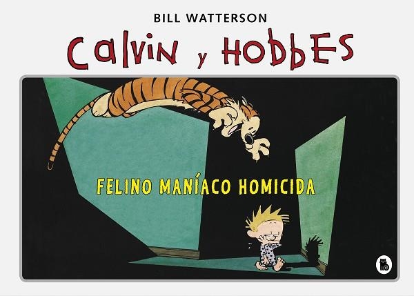 FELINO MANÍACO HOMICIDA (SÚPER CALVIN Y HOBBES 3) | 9788402422347 | BILL WATTERSON
