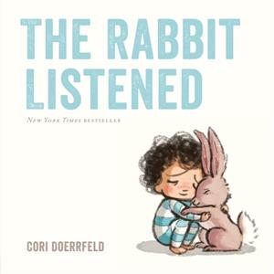 THE RABBIT LISTENED | 9780735229358 | CORI DOERRFELD