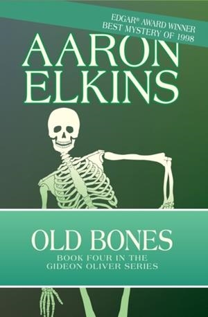 OLD BONES | 9781497643154 | AARON ELKINS