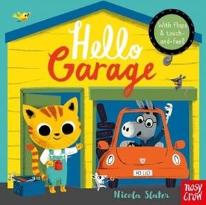 HELLO GARAGE  | 9781788002318 | NICOLA SLATER