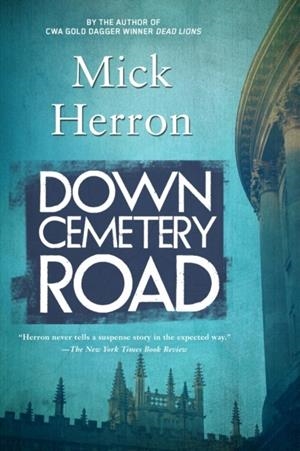 DOWN CEMETERY ROAD | 9781616955830 | MICK HERRON